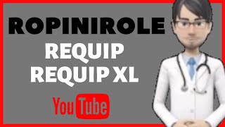 💊What is ROPINIROLE used for Side effects dose mechanism of action uses of Ropinirole Requip [upl. by Veator]