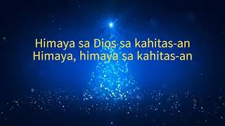 PASTORELA  11th MASS  GLORIA  HIMAYA SA DIYOS  WITH LYRICS [upl. by Aspasia761]