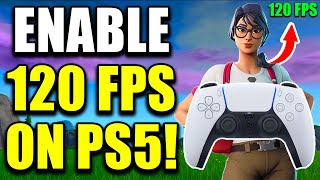 How To Get 120 FPS In Fortnite On PS5  2024 [upl. by Itsyrc707]