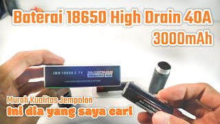 Review Baterai 18650 Terbaik Murah 3000mAh 40A Authentic Merek Vamoce [upl. by Aitra]