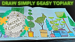 Easy Topiary Drawing Tutorial  Simple Steps for Beginners secret garden coloring book  page13 [upl. by Tyra]