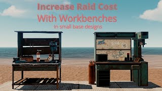 Abusing amp Exploiting Workbenches To Increase Raid Cost Rust Building tips September 2020 [upl. by Nyrahs580]