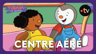 TChoupi et Doudou  Tchoupi au centre aéré EP 42 [upl. by Cheung]