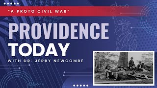 Providence Today  A Proto Civil War [upl. by Evangeline]