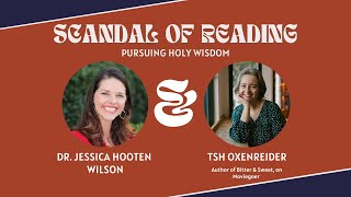 The Scandal of Reading  Tsh Oxenreider and Jessica H Wilson on The Moviegoer [upl. by Love959]