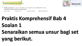 Praktis komprehensif Bab 4 No 1  Tingkatan 4 Bab 4 Operasi Set  KSSM Matematik Tingkatan 4 [upl. by Asiruam]