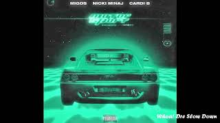 Migos  MotorSport Ft Nicki Minaj amp Cardi B Slowed Down [upl. by Nikolas460]