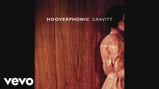 Hooverphonic  Gravity Still [upl. by Ahsinnor349]