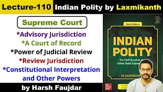 L110 Review amp Advisory Jurisdiction of SC Court of Record amp Contempt of CourtPolity by Laxmikanth [upl. by Dazraf810]