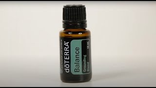 dōTERRA Balance Essential Oil Blend  Benefits and Uses [upl. by Sylirama505]