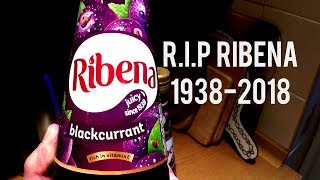 RIP Ribena 19382018 [upl. by Calderon]