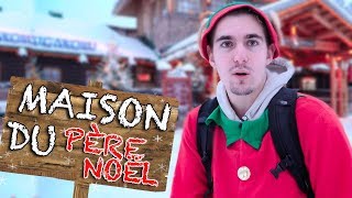 JINFILTRE LA MAISON DU PÈRE NOEL [upl. by Elleb]