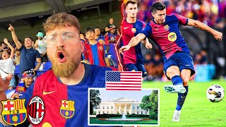 FC Barcelona vs AC Milan  Stadionvlog aus Washington 🇺🇸🔥  Weißes Haus FBI 👮 amp Co  ViscaBarca [upl. by Dovev]