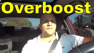 Overboost ExplainedWhat Is Overboost In Cars [upl. by Eicnarf]