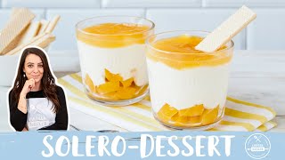 Solero Dessert 🍨🌞  MaracujaDessert im Glas  Schnelles Dessert  Einfach Backen [upl. by Christian116]