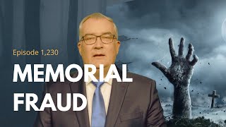 1230  Memorial Frauds  This Is Not a Joke [upl. by Michelsen713]