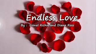 Endless Love  Lionel Richie and Diana Ross  Lyrics [upl. by Calle]