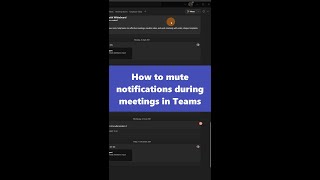 🤳 How to mute notifications during meetings and calls in Microsoft Teams [upl. by Crowe]