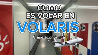 Descubre la Experiencia de cómo es volar con Volaris ✈️✈️ [upl. by Ludwog]