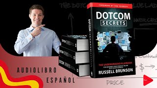 DOTCOM Secrets Russell Brunson  Versión extendida Audiolibro en español [upl. by Reinal]