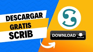 DESCARGAR SCRIB GRATIS ACTUALIZADO [upl. by Keele]