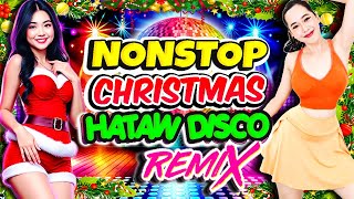 NONSTOP PASKONG PINOY BEST TAGALOG CHRISTMAS SONGS MEDLEY 20242025🔥NEW NONSTOP CHRISTMAS DISCOREMIX [upl. by Otiragram476]