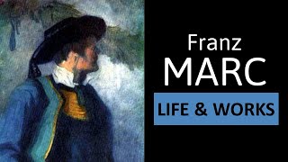 FRANZ MARC  Life Works amp Painting Style  Great Artists simply Explained in 3 minutes [upl. by Ydde194]