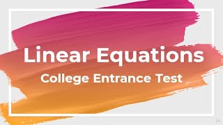 Equations and Linear Equations  College Entrance Exam Review Philippines  UPCAT ACET DCAT USTET [upl. by Cherilyn]