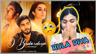 RCR  O Bedardiya Rap VersionArijit Singh  Reaction video [upl. by Eseila]