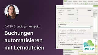 Lerndateien erstellen in DATEV KanzleiRechnungswesen  DATEV Grundlagen kompakt  Tutorial 2024 [upl. by Siram]