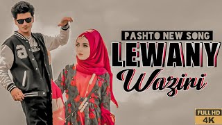 Lewany Waziri  Pashto New Song 2024  Pashto New Film Song 2024  Pashto Tappy  Afghan Dance Song [upl. by Haem194]