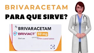 BRIVARACETAM que es brivaracetam y para que sirve cuando y como tomar brivaracetam 50 mg tablets [upl. by Katsuyama]