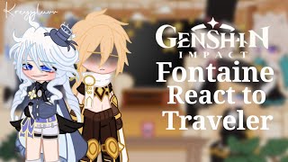 Fontaine react to travelerpart 1Genshin Impactcredits on descriptionby kreyyluvv [upl. by Kohsa]