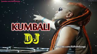 Kumbali Trace  DJ Remix  Folk Song [upl. by Deeas178]