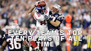 Every Teams Top 10 Plays of All Time [upl. by Tiffie]