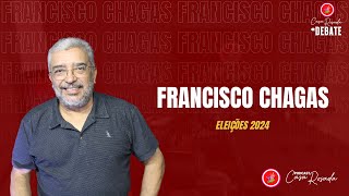 FRANCISCO CHAGAS ELEIÇÕES 2024  PODCAST CASA ROSADA [upl. by Ennovehs177]