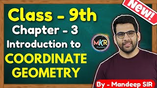 Class 9 Maths Chapter 3 Introduction to Coordinate Geometry  NEW NCERT  MKR  GREENBoard [upl. by Horsey]