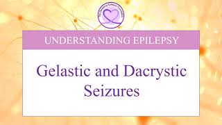 What are Gelastic and Dacrystic Seizures [upl. by Wales735]