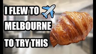 I Flew to MELBOURNE to try the BEST CROISSANT in the WORLD  LUNE CROISSANTERIE 2019 [upl. by Cohby]