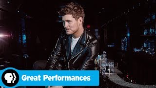 GREAT PERFORMANCES  Michael Bublé Tour Stop 148  Trailer  PBS [upl. by Katonah]