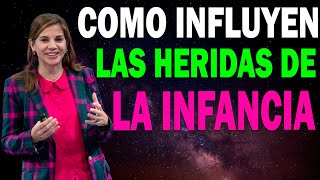 COMO INFLUYEN LAS HERIDAS DE LA INFANCIA EN TU EDAD ADULTA  MARIAN ROJAS ESTAPÉ [upl. by Bethany]