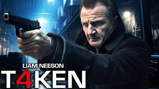 TAKEN 4 Teaser 2024 With Liam Neeson amp Famke Janssen [upl. by Ezekiel142]