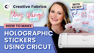 How to Make Holographic Print Then Cut Stickers with Cricut  Kiss Cut and Die Cut Stickers 😍 [upl. by Gross]