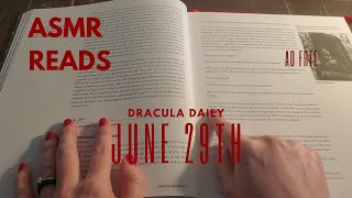 ASMRReads Dracula Daily  June 29th  Whispered Reading  Ad Free [upl. by Khosrow]