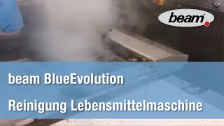 Beam BlueEvolution im Einsatz in der Lebensmittelindustrie  Die Hygienische Dampfsauger Revolution [upl. by Glynn928]