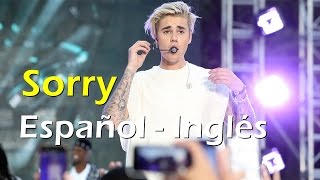 Justin Bieber Sorry Español Inglés Video Official Lyrics  traducción [upl. by Yug]