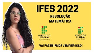 Resolução IFES 2022 Vai fazer IFMG Veja isso [upl. by Lau]