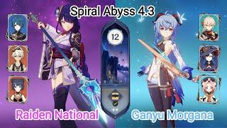 C0 Raiden National amp C0 Ganyu Morgana  NEW Spiral Abyss 43 Floor 12 Genshin Impact [upl. by Moriyama]