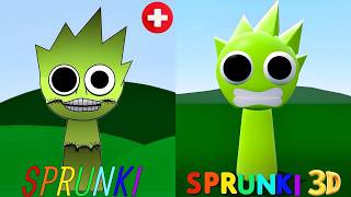 CURAMOS A LOS SPRUNKIS Y LOS LLEVAMOS AL MUNDO 3D INCREDIBOX SPRUNKI [upl. by Lerraf]