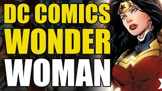 DC Comics Wonder Woman Explained [upl. by Kelli82]